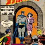 World’s Finest Couple: Lois Lane and Bruce Wayne